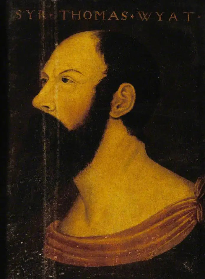 Sir Thomas Wyatt (1503?–1542) - Hans Holbein de Jonge

Source:
Sir Thomas Wyatt (1503?–1542) - Hans Holbein le Jeune
